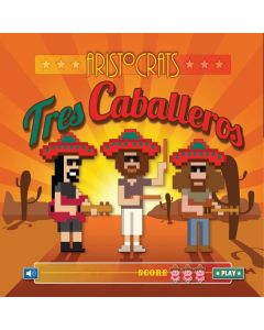 The Aristocrats - Tres Caballeros CD