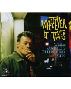 James Hunter - Whatever It Takes CD