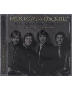 Nick Lowe & Rockpile - Heatwave Festival 1980 CD