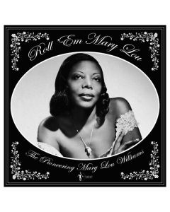 Mary Lou Williams (1910-1981) - Roll 'em Mary Lou: The Pioneering Mary Lou William LP