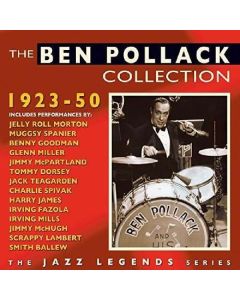 Ben Pollack - The Ben Pollack Collection 1923 - 1950 CD