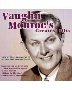 Vaughn Monroe - Greatest Hits CD