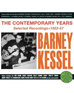 Barney Kessel (1923-2004) - The Contemporary Years - Selected Recordings 1953 - 1957 CD