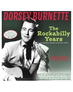Dorsey Burnette - Rockabilly Years: The Singles & Albums Collection CD
