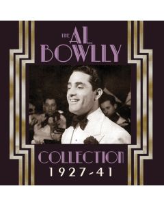 Al Bowlly - The Al Bowlly Collection 1927 - 1941 CD