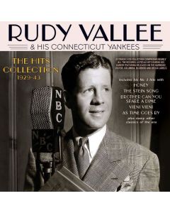 Rudy Vallee - The Hits Collection 1929 - 1943 CD
