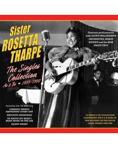 Sister Rosetta Tharpe - The Singles Collection As & Bs 1939 - 1950 CD