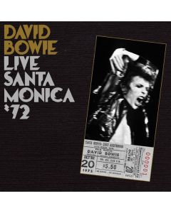David Bowie (1947-2016) - Live Santa Monica '72 LP