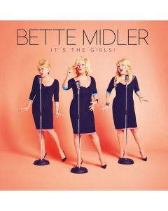 Bette Midler - It's The Girls! CD
