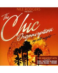 Nile Rodgers Pres.The Chic Organization: Up All Night CD