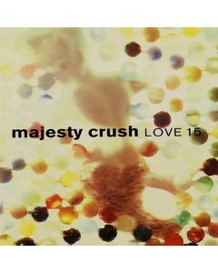 Majesty Crush - Love 15 CD