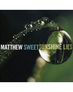 Matthew Sweet - Sunshine Lies CD