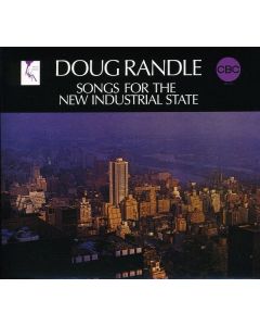 Doug Randle - Songs For The New Industrial S CD