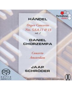 Georg Friedrich Händel (1685-1759) - Orgelkonzerte Nr.5,6,8,11,13 SACD