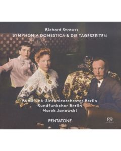 Richard Strauss (1864-1949) - Sinfonia Domestica op.53 SACD