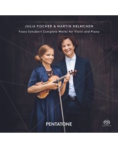 Franz Schubert (1797-1828) - Sämtliche Werke für Violine & Klavier SACD