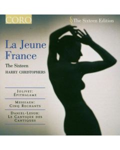 The Sixteen - La Jeune France CD