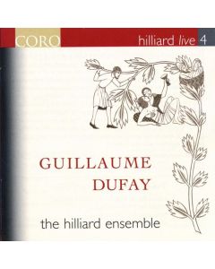 Hilliard Ensemble Live 4 - Guillaume Dufay CD