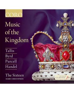 The Sixteen - Music of the Kingdom CD
