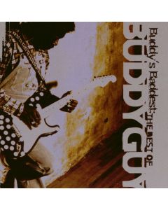Buddy Guy - Buddy's Baddest: The Best Of Buddy Guy CD