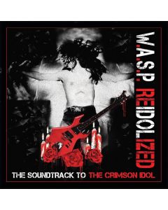 W.A.S.P. - Re-Idolized (The Soundtrack To The Crimson Idol) CD
