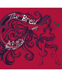 The Brew (UK) - Art Of Persuasion CD
