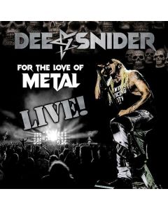 Dee Snider - For The Love Of Metal: Live! CD