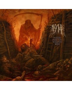 1914 - Where Fear And Weapons Meet CD