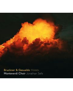 Monteverdi Choir - Bruckner & Gesualdo (Echoing across the Centuries) CD