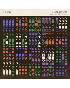 Simeon ten Holt (1923-2012) - Canto Ostinato CD