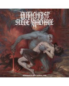 Antichrist Siege Machine - Vengeance Of Eternal Fire CD