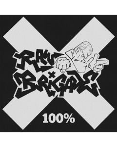 Raw Brigade - 100% CD