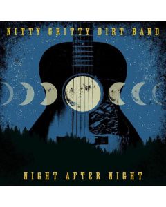 Nitty Gritty Dirt Band - Night After Night CD