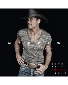 Tim McGraw - McGraw Machine Hits: 2013 - 2019 CD