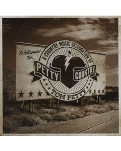 Petty Country: A Country Music Celebration Of Tom Petty CD