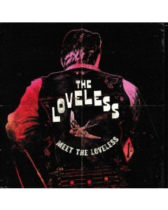 The Loveless - Meet The Loveless (Limited Numbered Edition) (Light Pink Vinyl) LP