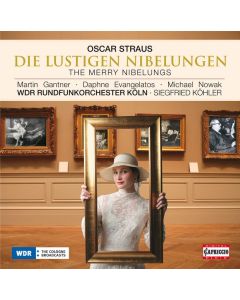 Oscar Straus (1870-1954) - Die lustigen Nibelungen CD