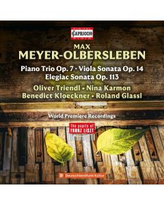 Max Meyer-Olbersleben (1850-1927) - Klaviertrio op.7 CD