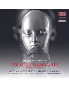 Alexander von Zemlinsky (1871-1942) - Der König Kandaules CD