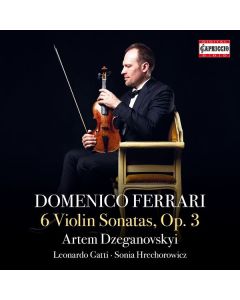 Domenico Ferrari (1722-1780) - Violinsonaten op.3 Nr.1-6 CD
