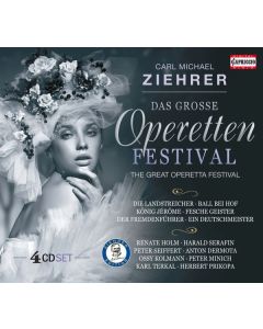 Carl Michael Ziehrer (1843-1922) - Das grosse Operettenfestival CD