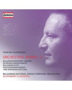 Pancho Vladigerov (1899-1978) - Orchesterwerke Vol.2 CD