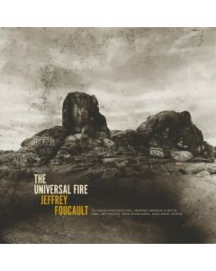 Jeffrey Foucault - The Universal Fire CD