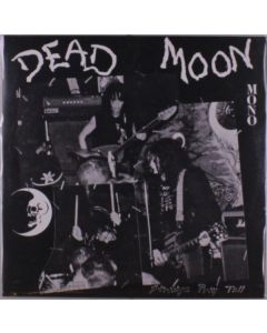 Dead Moon - Strange Pray Tell LP