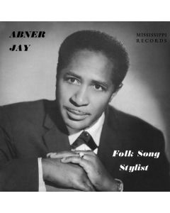 Abner Jay - Folk Song Stylist LP