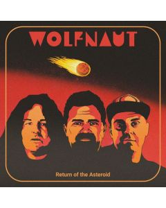 Wolfnaut - Return Of The Asteroid LP