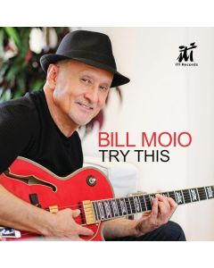Bill Moio - Try This CD