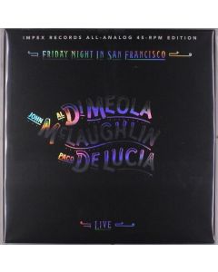 Al Di Meola, John McLaughlin & Paco De Lucia - Friday Night In San Francisco (180g) (45 RPM) LP