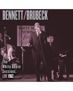 Dave Brubeck & Tony Bennett - The White House Sessions Live 1962 (180g) LP