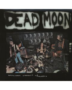 Dead Moon - Nervous Sooner Changes (Mono) LP